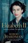 "Cover to be revealed. Robert Hardman. Elizabeth II."  
Roter Hintergrund mit kleinem Verlagslogo unten.