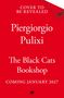 Text: "Cover to be revealed. Piergiorgio Pulixi. The Black Cats Bookshop. Coming January 2027." Roter Hintergrund.