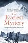 "Julie Summers & Jochen Hemmleb: The Everest Mystery. Sandy Irvine, George Mallory und die Wahrheit vergraben auf Everest." Schwarz-weiß Bild des Everest mit Bergsteigern und Zelten., Buch