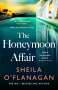 Sheila O'Flanagan: The Honeymoon Affair, Buch