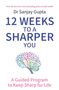 Sanjay Gupta: 12 Weeks to a Sharper You, Buch