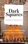 Danny Rensch: Dark Squares: A cult leader, a child prodigy and the chess revolution, Buch