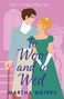 Martha Waters: To Woo and to Wed, Buch