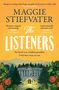 Text oben: "Maggie Stiefvater". Titel: "The Listeners". Darunter: "The hotel was a hidden paradise. Until they went to war." Illustration eines Hotels umgeben von Bäumen und Orangen., Buch