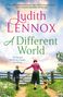 Judith Lennox: A Different World, Buch