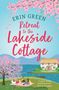 Erin Green: Retreat to the Lakeside Cottage, Buch