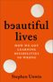 Stephen Unwin: Beautiful Lives, Buch