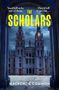 Text: "The Scholars", "You’d kill to be one of them.", "They’d kill to get out...", "Mackenzie Common". Illustration eines gotischen Gebäudes bei Nacht., Buch