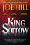 Texte:
- JOE HILL
- KING SORROW
- "Epic" Daily Mail
- "Glorious" New York Times
- "Captivating" Financial Times
- Guardian-Rezension

Hintergrund: Dunkles Schlangenledermuster mit roten und goldenen Tönen., Buch