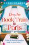 "On the Book Train to Paris." Vorhang mit Blumen, Eiffelturm im Fenster, zwei Bücher auf einem Tisch., Buch