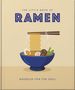 „The Little Book of Ramen“, „Noodles for the Soul“. Illustration einer dampfenden Ramen-Schüssel mit Essstäbchen., Buch