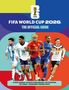 Logo "26" mit Weltpokal, Text: FIFA World Cup 2026, The Official Guide. Spieler in verschiedenen Fußballtrikots., Buch