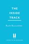 „The Inside Track“ von Ruth Buscombe. Unten ein Logo mit dem Buchstaben „H“ und der Schrift „Headline“., Buch