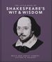 „The Little Book of Shakespeare's Wit & Wisdom. Much Ado About Comedy, History & Tragedy.“ Illustration von Shakespeare.