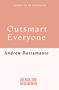 „COVER TO BE REVEALED“, „Outsmart Everyone“ von „Andrew Bustamante“, „HEADLINE PRESS“. Schlichtes Design in Rosa-Weiß.