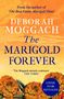 Text: "DEBORAH MOGGACH, The MARIGOLD FOREVER, Cover to Be Revealed." Illustration: Ringelblumen auf orangefarbenem Hintergrund.