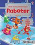 „Mein erstes Stickerbuch: Roboter“; „über 100 Sticker“; „METALLIC“. Bunte Roboter mit fröhlichen Gesichtern und Zahnrädern., Buch