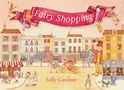 Sally Gardner: Fairy Shopping, Buch