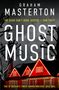 Graham Masterton: Ghost Music, Buch