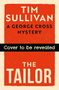Tim Sullivan: The Tailor, Buch