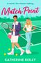 Katherine Reilly: Match Point, Buch