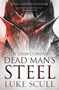 Luke Scull: Dead Man's Steel, Buch