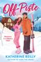 "Off-Piste" in großer Schrift. "Romance is a slippery slope" daneben. Illustration eines Paars im Schnee, Ski in der Hand., Buch