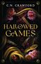 C. N. Crawford: Hallowed Games, Buch