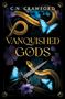 C. N. Crawford: Vanquished Gods, Buch