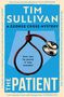 Tim Sullivan: The Patient, Buch