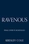 Kresley Cole: Ravenous, Buch