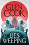 "Glen Cook" steht oben, "Lies Weeping" unten. Zwei identische Frauen, schwarz-weiß, vor rotem Kreis und Burg im Hintergrund.