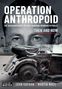 "Operation Anthropoid. The assassination of Hitler's Hangman, Reinhard Heydrich. Then and Now." Auto-Bild, ernstes Gesicht., Buch