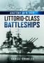 Text: "Anatomy of a Ship, Littorio-Class Battleships, Daniel Knowles." Foto eines Schlachtschiffs der Littorio-Klasse., Buch