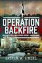 "Operation Backfire: Britain's Cold War Guided Missile Programme" von Graham M. Simons. Rakete hebt im Hintergrund ab., Buch