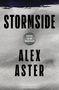 Text: "STORMSIDE", "COVER TO BE REVEALED", "ALEX ASTER", "BLOOMSBURY". Graue, strukturierte Fläche mit schwarzen, fetten Buchstaben.