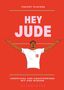 "Hey Jude" in großen Buchstaben auf rotem Hintergrund. Illustration: Fußballer mit ausgebreiteten Armen in weißem Trikot.