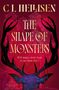"COVER TO BE REVEALED" gefolgt von "C L Hellisen", "The Shape of Monsters". Hintergrund in Rot mit kleinem Tor-Logo unten.