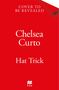 Chelsea Curto: Hat Trick, Buch