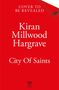 "Kiran Millwood Hargrave, City Of Saints, Wildthorn. Cover in kräftigem Rot mit elegantem Schriftbild."