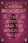 Der Text lautet: "Carissa Broadbent: The Serpent and the Wings of Night". Lila Hintergrund mit einer Feder und Sternen., Buch