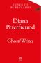 Oben steht "Cover To Be Revealed", in der Mitte "Diana Peterfreund", unten "Ghost/Writer", darunter das Wort "Wildthorn".