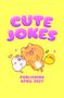Rocket Fox Sidesplitters: Cute Jokes, Buch, Buch