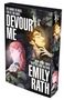 „The Haunt Is Over. This Is The Hunt. Devour Me. New York Times Bestselling Author Emily Rath.“ Zwei Personen, Pflanzen.