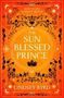 "THE SUN BLESSED PRINCE" von Lindsey Byrd. Oben: "WHAT IS LIFE WITHOUT BEAUTY?" Goldene Verzierungen auf orangem Hintergrund., Buch