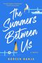 Noreen Nanja: The Summers Between Us, Buch