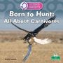 "Born to Hunt: All About Carnivores." Oben ein pinkes Logo mit "Science Concepts". Ein Raubvogel fängt Beute., Buch