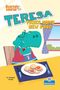 "Scaredy Saurus", "Teresa Tries Some New Food". Blaue und rote Zeichnung eines Dinosauriers am Tisch mit Teller Essen., Buch