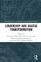 "LEADERSHIP AND DIGITAL TRANSFORMATION." Herausgeber und abstrakte technische Zeichnungen auf blauem Hintergrund., Buch