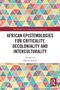 "African Epistemologies for Criticality, Decoloniality and Interculturality," von Hamza R'boul. Bunte Dreiecke im Hintergrund., Buch